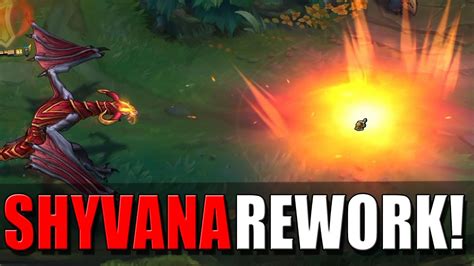 Shyvana Rework New Fireball Ability League Of Legends Youtube