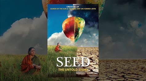 Seed The Untold Story Youtube