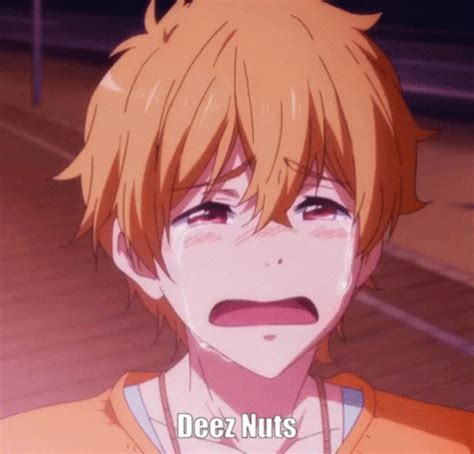 Deez Nuts Anime Cry Gif Deez Nuts Anime Cry Sad Gifs Entdecken Und Teilen