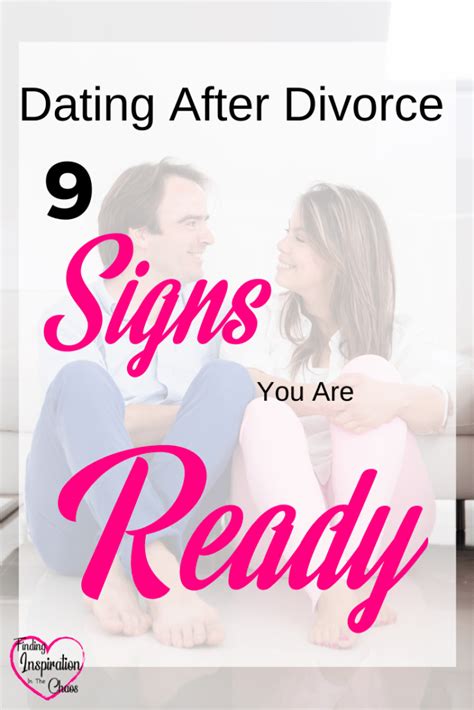 9 Signs You Are Ready To Start Dating After Divorce How Do You Know You Are Ready To Start