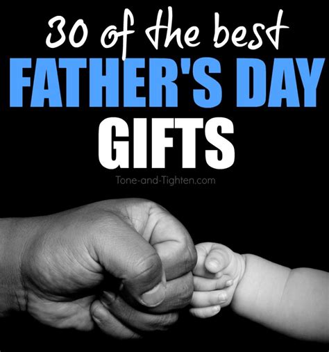 30 Of The Best Fathers Day Ts Tone And Tighten