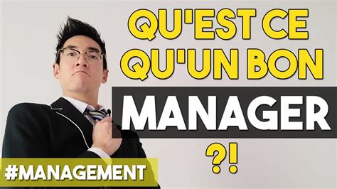 Quest Ce Quun Bon Manager Decouvre Les Differents Styles De