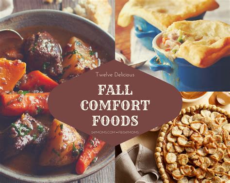 12 Delicious Fall Comfort Foods 247 Moms