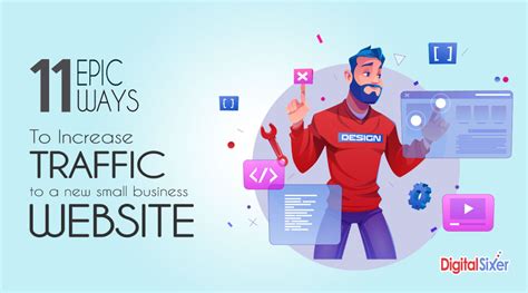 Epic Ways To Increase Traffic To A New Website Drive Traffic To A Small Site