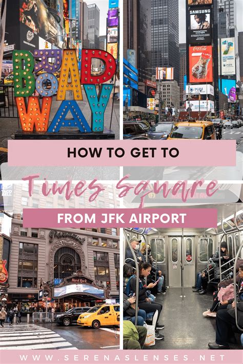 Easiest And Cheapest Way From Jfk Airport To Times Square And