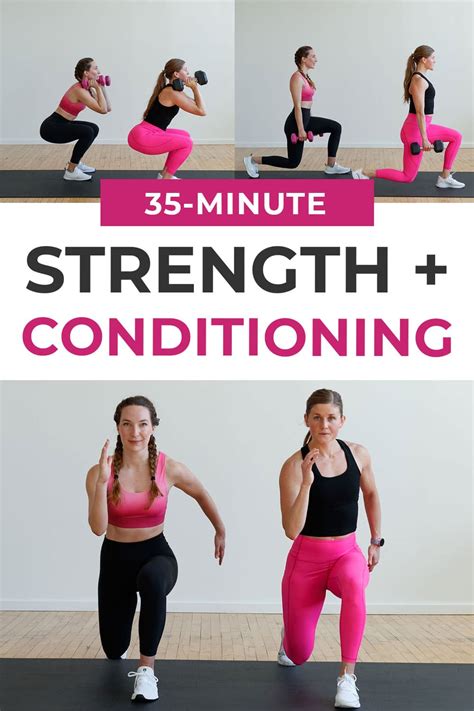 35 Minute Strength And Conditioning Workout Video Nourish Move Love