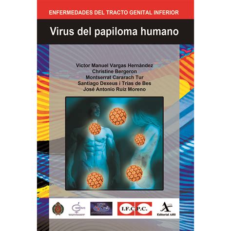 Virus Del Papiloma Humano Enfermedades Del Tracto Genital Inferior