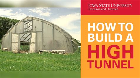 How To Build A High Tunnel Youtube