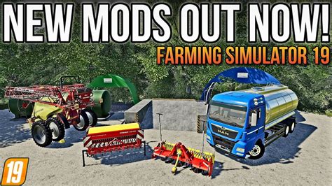 New Mods Out Now For Farming Simulator 19 Console And Pc Youtube