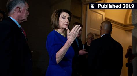 Pelosi Pushes Go Slow Strategy On Impeachment As She Goads Trump The New York Times
