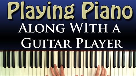 √100以上 How To Play Guitar Songs On Piano 168106 How To Play Guitar