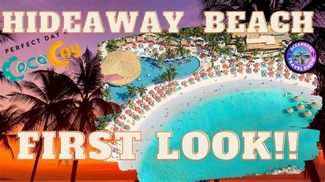 First Look At Royal Caribbean S Adults Only Hideaway Beach At Coco Cay