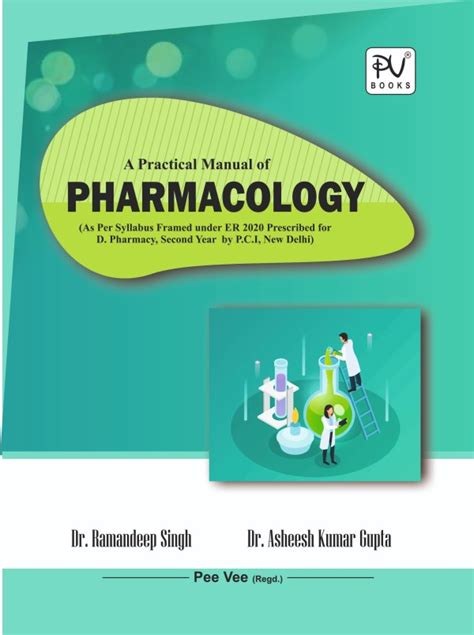 Practical Manual Of Pharmacology Dpharm 2nd Year Medical And Nursing