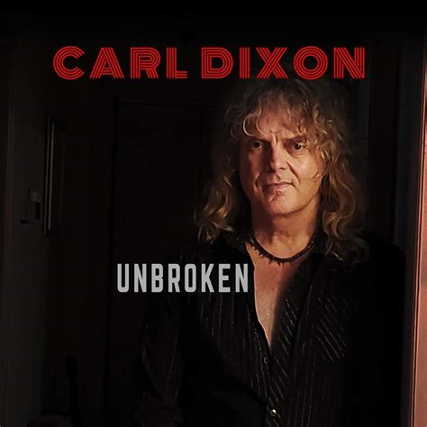 Carl Dixon Unbroken Coney Hatch ハードロック Beyond Battle Records