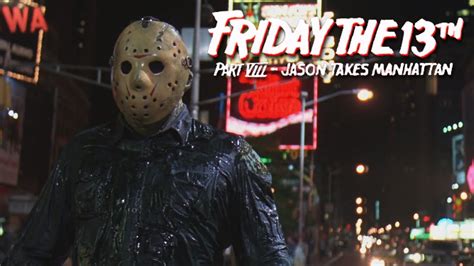 Friday The 13th Part 8 Jason Takes Manhattan Times Square Scene Youtube