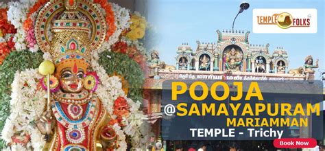 Samaypuram Mariamman Temple Pooja Samayapuram Mariamman Temple Timings