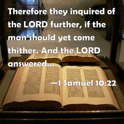 1 Samuel 1022 Therefore They Inquired Of The Lord Further If The Man