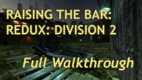 Raising The Bar Redux Division Demo Youtube