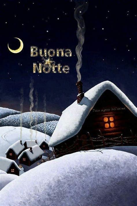 Pin Di Luigia Ferrario Su Buonanotte Invernale Buonanotte Buona