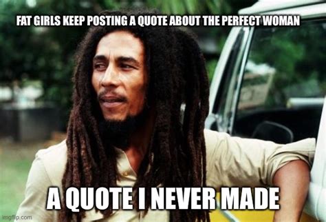 Bob Marley Quote Imgflip
