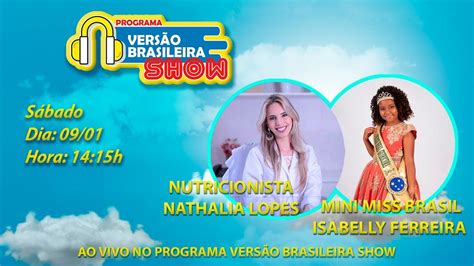 programa versão brasileira show 09 01 2021 nathalia lopes e isabelly ferreira youtube