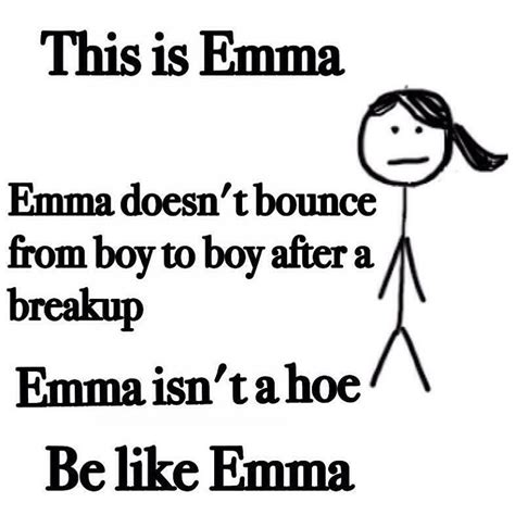 “take Notes ” Be Like Emma Hoes Sassy Quotes Best Quotes Hoe Quote Gather Quotes Boss