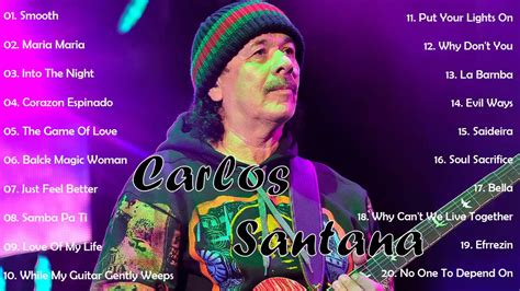 Carlos Santana Greatest Hits Full Album The Best Of Carlos Santana Playlist Youtube