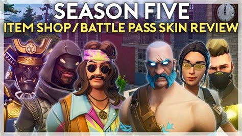 Every Season 5 Skin Reviewed Battle Pass And Item Shop Fortnite Battle Royale Youtube