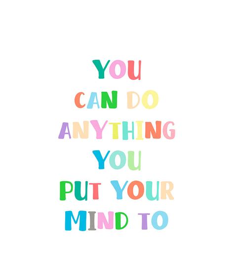 You Can Do Anything You Set Your Mind To Quote Jacqui Joanne