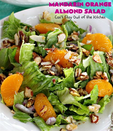 Mandarin Orange Almond Salad Cant Stay Out Of The Kitchen