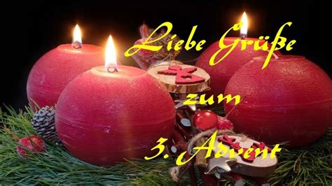 Liebe Grüße Zum 3 Advent Adventsgrüße Zum Versenden Advents Grüße