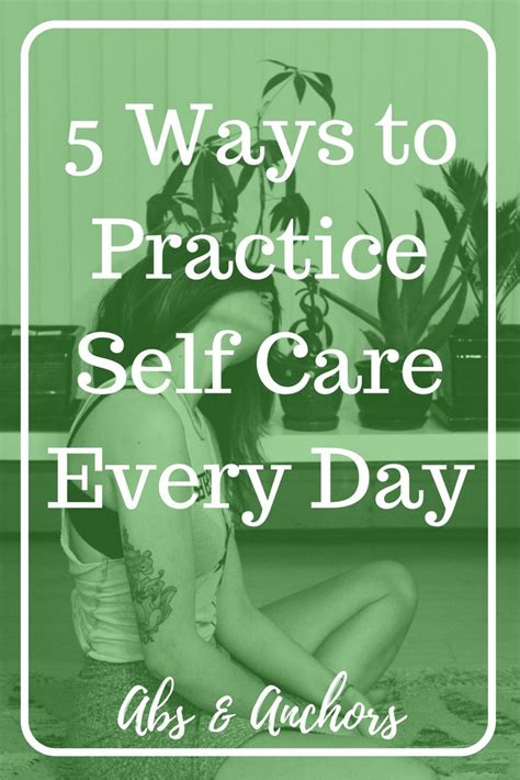 5 Ways To Practice Self Care Every Day