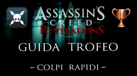 Assassin S Creed Revelations Trofeo Colpi Rapidi Trophy Lightning
