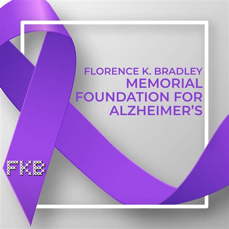 florence k bradley memorial foundation for alzheimer s home