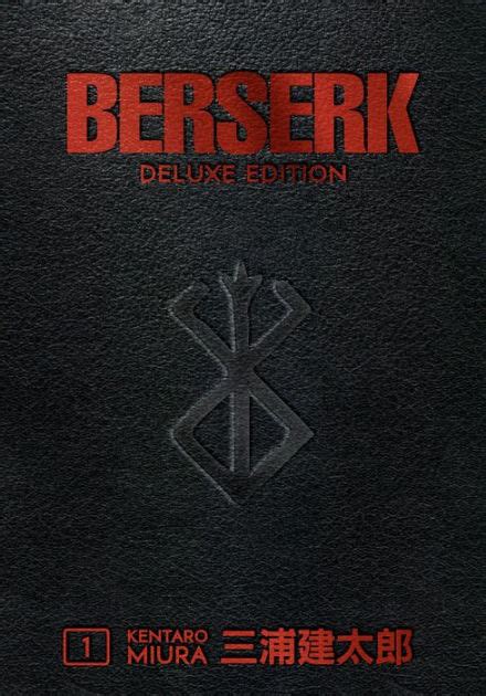 Berserk Deluxe Volume 1 By Kentaro Miura Jason Deangelis Hardcover