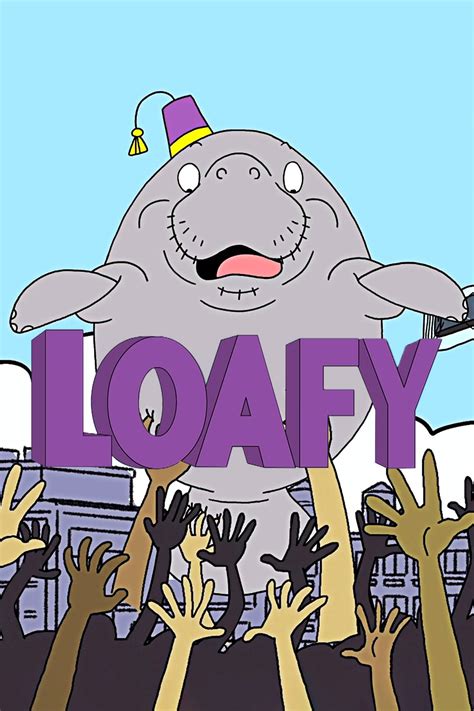 Loafy Season 1 Tv Series Comedy Central Us