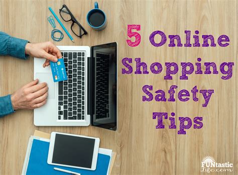5 Online Shopping Safety Tips Funtastic Life