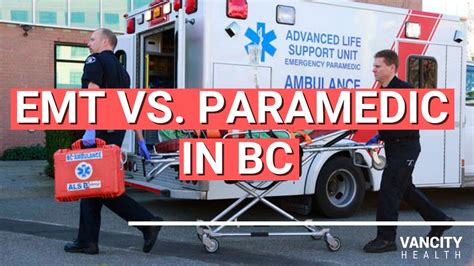 Emt Vs Paramedic First Steps On How To Become A Paramedic In Bc Youtube