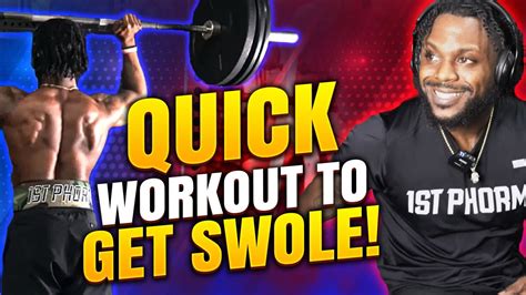 Quick Workout To Get Swole Youtube