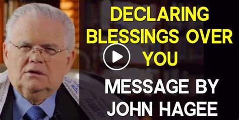 John Hagee August 16 2020 Watch Message Declaring Blessings Over You