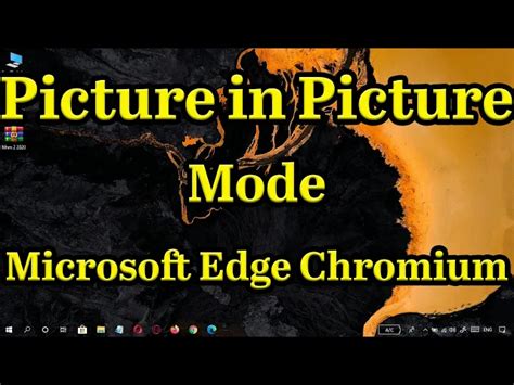 How To Enable Picture In Picture Mode In Microsoft Edge Chromium