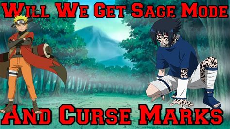Naruto To Boruto Shinobi Striker Will We Get Sage Mode And Curse Marks