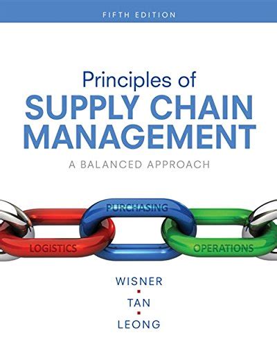 9781337406499 Principles Of Supply Chain Management A Balanced