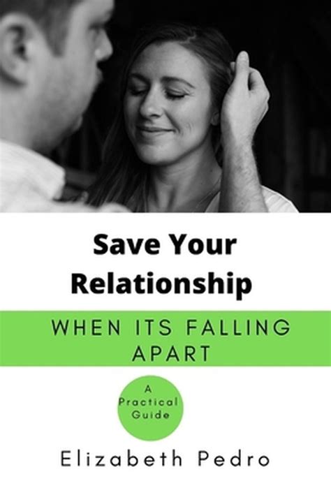 Save Your Relationship When Its Falling Apart Elizabeth Pedro 9798497977547 Boeken