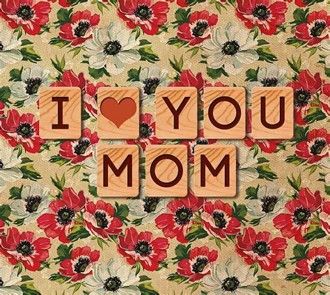I Love You Mom Hd Wallpaper Peakpx