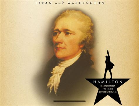 The Fascinating Biography That Took Alexander Hamilton To The Bright