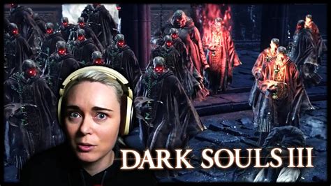 Im Addicted First Time In Dark Souls 3 16 Youtube