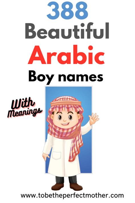 388 Arabic Boy Names With Meanings To Be The Perfect Mother