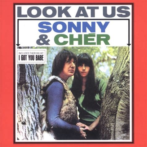 I Got You Babe By Sonny And Cher From The Album Look At Us