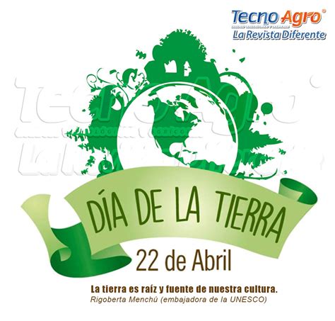 22 De Abril Día De La Tierra Noticias Del Agro